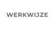 WERKWIJZE