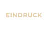 EINDRUCK